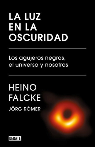 Luz En La Oscuridad, La - Falcke, Heino