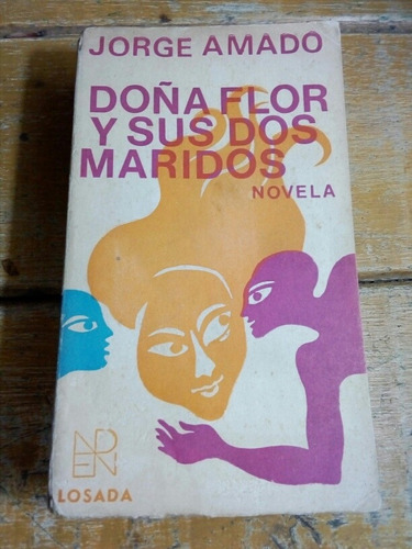 Jorge Amado, Doña Flor Y Sus Dos Maridos