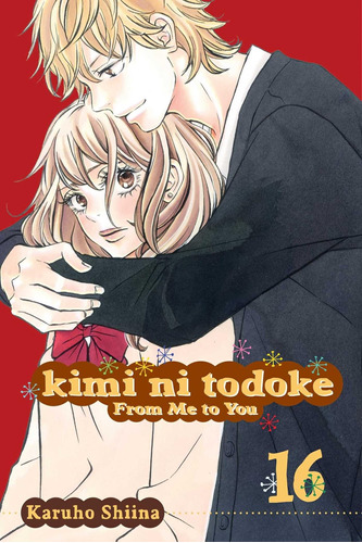 Libro: Kimi Ni Todoke: De Mí Para Ti, Vol. 16 (16)