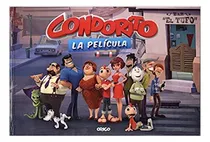 Comprar Condorito La Pelicula, De Origo. Editorial Origo Ediciones En Español
