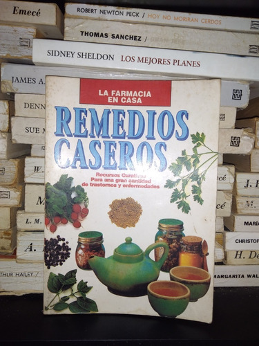 Remedios Caseros - La Farmacia En Casa - Ed Diana