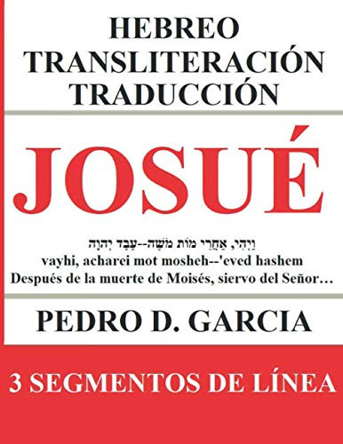 Josue: Hebreo Transliteracion Traduccion: 3 Segmentos De Lin