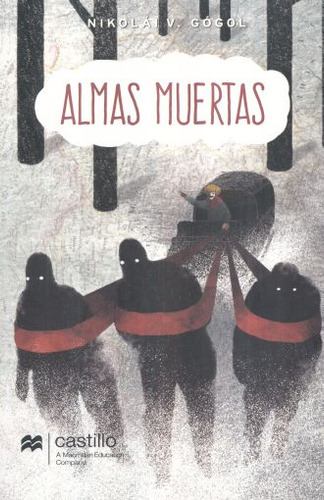 Libro: Almas Muertas. Libro Primero