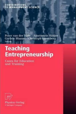 Libro Teaching Entrepreneurship : Cases For Education And...