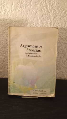 Argumentos Y Teorías - Carlos Asti Vera