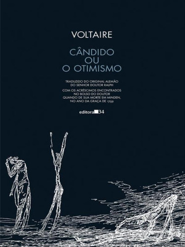 Cândido Ou O Otimismo, De Voltaire. Editora Editora 34, Capa Mole Em Português