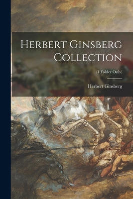 Libro Herbert Ginsberg Collection; (1 Folder Only) - Gins...