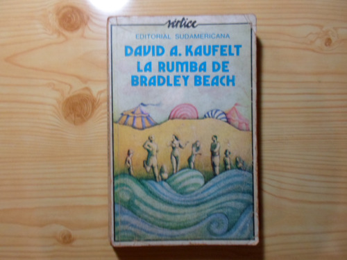 La Rumba De Bradley Beach - David A. Kaufelt