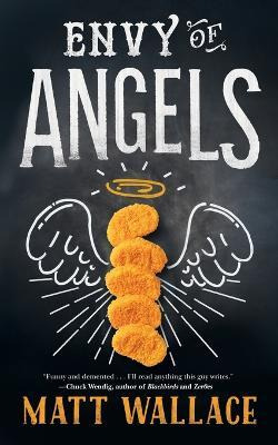 Libro Envy Of Angels - Matt Wallace