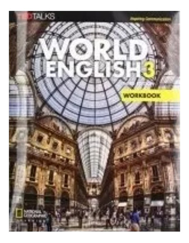 World English 3 (3rd.edition) - Workbook, de JENKINS, ROBERT. Editorial NATIONAL GEOGRA, tapa blanda en inglés, 2014