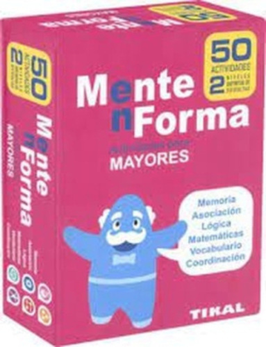 Mente En Forma. Actividades Para Mayores, De Aa.vv. Editorial Tikal En Español