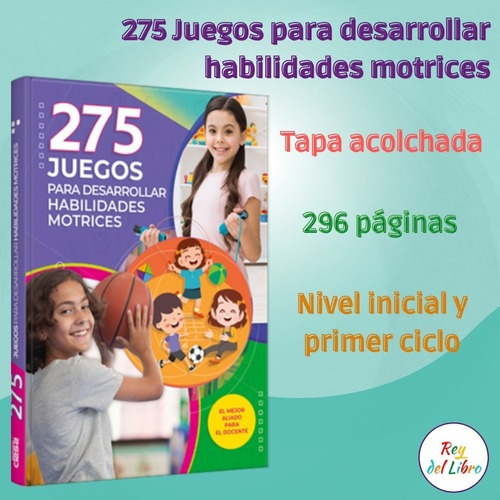 275 Juegos Para Desarrollar Habilidades Motrices Iuy