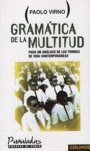 Gramatica De La Multitud