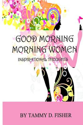 Libro Good Morning Morning Women: Inspirational Thoughts ...