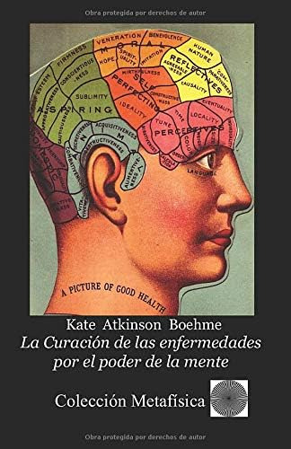 Libro: La Curación De Las Enfermedades Por El Poder De La