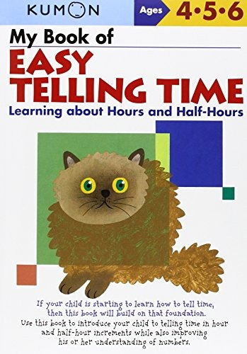 Book : My Book Of Easy Telling Time Learning About Hours And