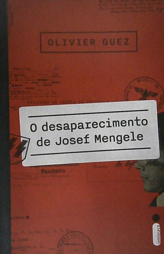 Livro O Desaparecimento De Josef Mengele - Olivier Guez [2019]