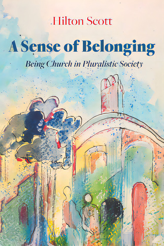A Sense Of Belonging, De Scott, Hilton. Editorial Resource Pubn, Tapa Dura En Inglés
