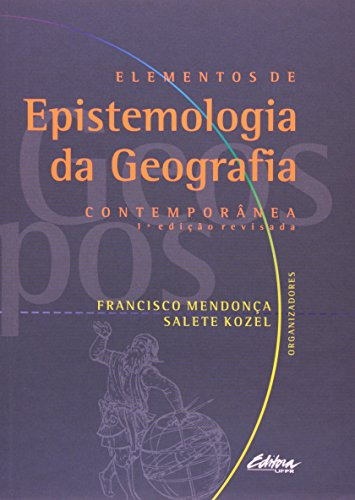 Libro Elementos De Epistemologia Da Geografia Contemporânea