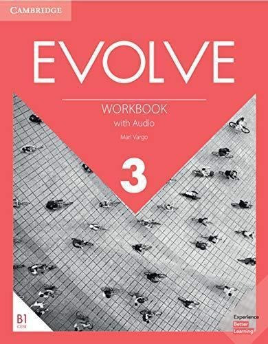 Evolve 3 -  Workbook With Download Audio Kel Ediciones