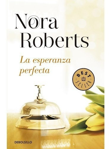 Libro Esperanza Perfecta [hotel Boonsboro 3] (best Seller) D