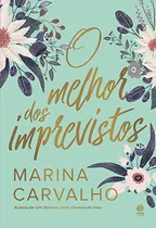 Comprar Libro O Melhor Dos Imprevistos De Astral Cultural Astral - C