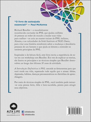 A introdução definitiva à PNL: Como construir uma vida de sucesso, de Bandler, Richard. Editora ALTA LIFE, capa mole em português