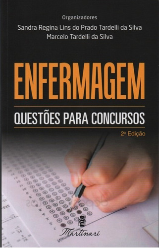 Enfermagem Questões P/ Concursos Edição Atualizada