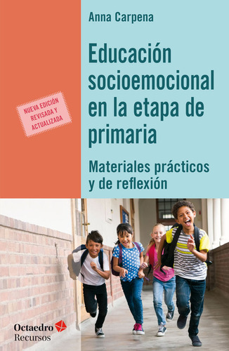 Libro Educaciã¹n Socioemocional En La Etapa De Primaria -...