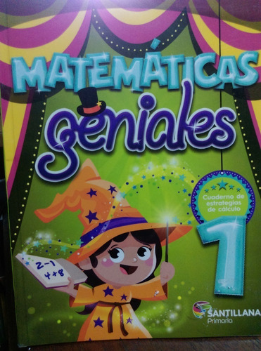 Matematicas Geniales 1. Primaria. Cuaderno De Calculo