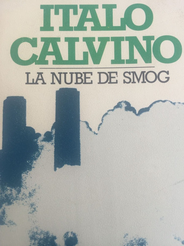 La Nube De Smog Italo Calvino Ed Bruguera Libro Amigo Nuevo
