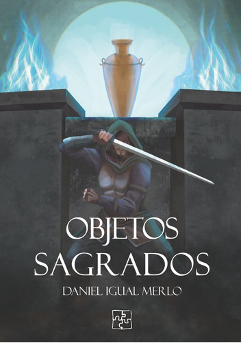 Libro Los Objetos Sagrados - Igual Merlo, Daniel