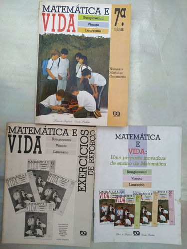 Matemática E Vida 7ª Série De 1991 = Completo Com Adendos = Bongovanni , Vissoto E Laureano (Usado)