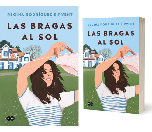 Libro Las Bragas Al Sol De Rodriguez Sirvent, Regina 01 Suma