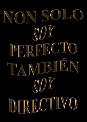 Libro: Non Solo Soy Perfecto, También Soy Directivo: Agenda