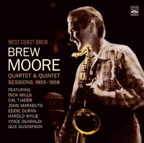 Cd:west Coast Brew: Brew Moore Quartet & Quintet Sessions 19