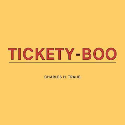 Libro Charles H. Traub: Tickety-boo - Charles Traub