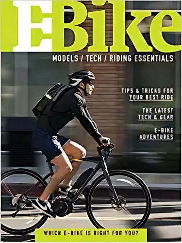 E-bike: A Guide To E-bike Models, Technology & Riding Essen, De Martin Haussermann. Editorial Velopress En Inglés