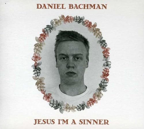 Cd: Bachman Daniel Jesus I'm A Sinner Usa Import Cd