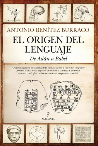Libro: El Origen Del Lenguaje. Benitez Burraco, Antonio. Alm