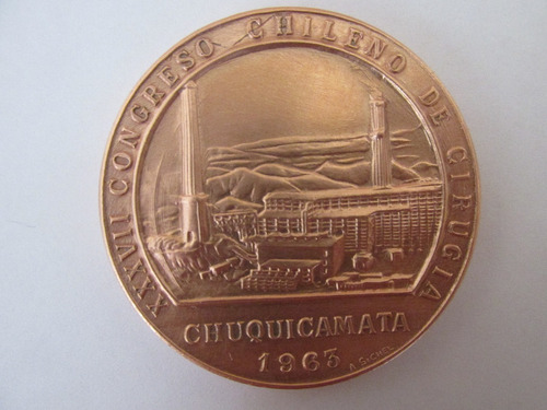 Antigua Medalla Chuquicamata Congreso Chileno Cirugia 1963