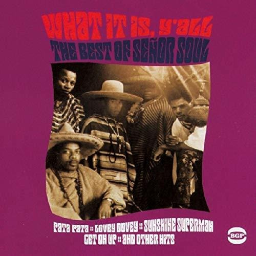 Cd What It Is Yall The Best Of - Senor Soul