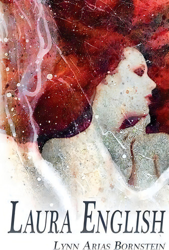 Laura English, De Lynn Arias Bornstein. Editorial Stillpoint Atalanta, Tapa Blanda En Inglés