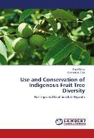 Libro Use And Conservation Of Indigenous Fruit Tree Diver...