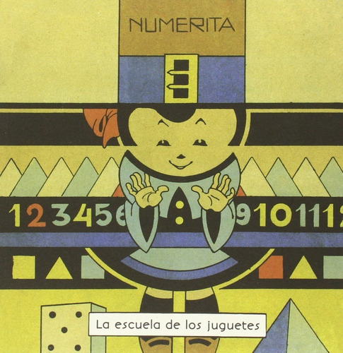 Numerita - La Escuela De Los Juguetes - Antonio Rubino, de Rubino, Antonio. Editorial COMANEGRA, tapa blanda en español, 2015