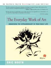 Libro The Everyday Work Of Art : Awakening The Extraordin...