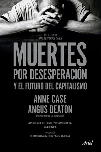 Muertes Por Desesperacion Y El Futuro Del Capitalismo