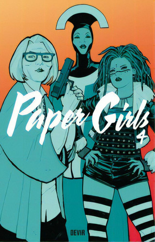 Paper Girls Vol. 4, De Vaughan K.., Vol. 4. Editorial Devir Livraria, Tapa Mole, Edición 1 En Português, 2019