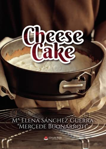 Libro Cheese Cake De M ª Elena Sánchez Guerra