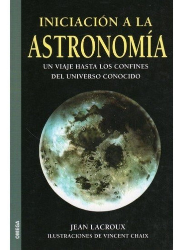 Libro Iniciacion A La Astronomia